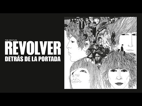 Revolver de The Beatles | Detrás de la Portada