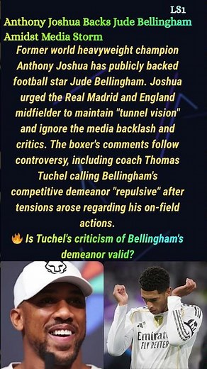 Anthony Joshua Backs Jude Bellingham Amidst Media Storm