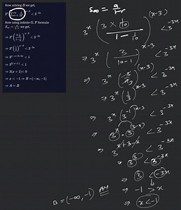 Now solving B we get, 3^{x}\left(\sum_{r=1}^{\infty} \frac{3}{1... | Filo