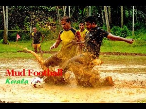 Crazy Mud Football and Keralites