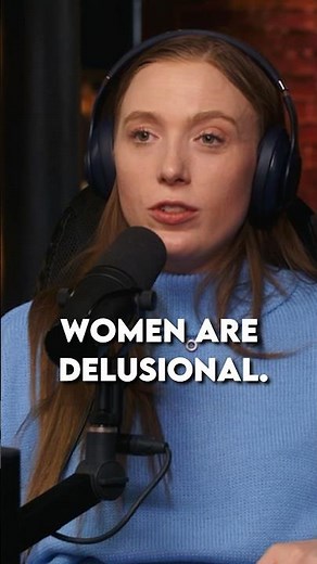 “Women Are Delusional” - JustPearlyThings on modern women.