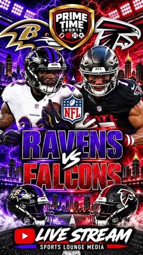 🏈 Ravens vs Falcons LIVE tonight at 8 PM ET! 🔥 Watch Prime Time Sports on YouTube! 🏆