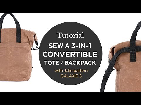 How to sew a 3-in-1 tote / backpack