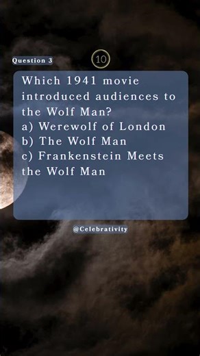 Classic Spooky Movie Quiz #1: 10 Fun Multiple-Choice Questions (Wolf Man)