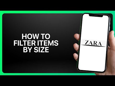 How To Filter Items By Size In Zara App 2025! Tutorial