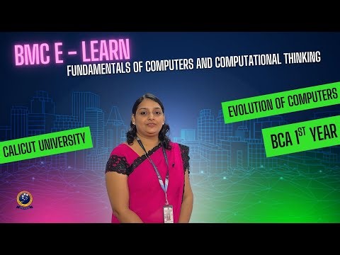 Evolution of Computers | Fundamentals of Computers | BCA 1st Year | Calicut University
