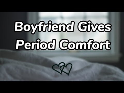 [M4F] [M4TM] Boyfriend Gives Period Comfort ~ ASMR Audio Roleplay