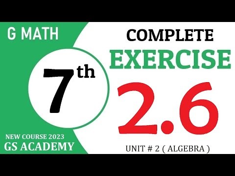 Exercise 2.6, chapter 2, algebra, Class 7 Maths, gs academy, mathematics,7th math, new course