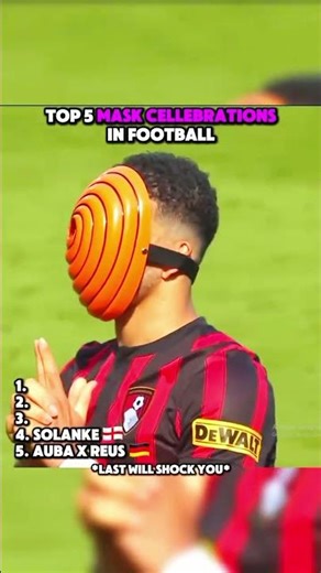 Top 5 Mask Celebrations in Football 🎭
