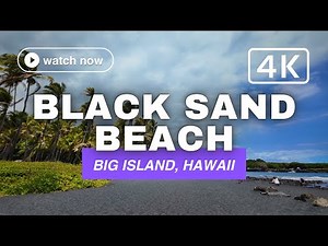 🏖️ MAGICAL Black Sand Beach Walking Tour [4K] | Relaxing Walk | No Commentary | Big Island | Hawaii