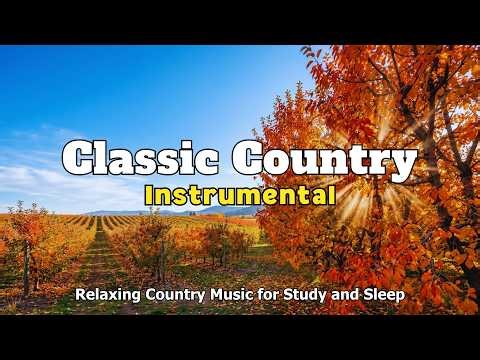 Classic Country Instrumental – Relaxing Music For Study and Sleep | Ep.198
