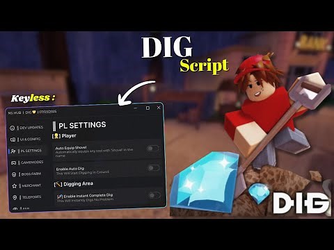 *NEW* DIG Script [ Pastebin 2025 ] Keyless