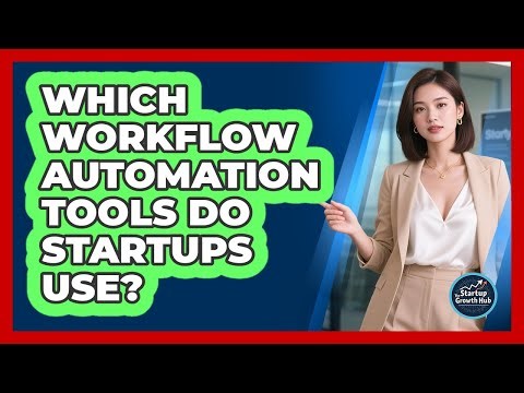 Which Workflow Automation Tools Do Startups Use?