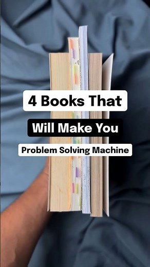 4 books that will make you problem solving machine