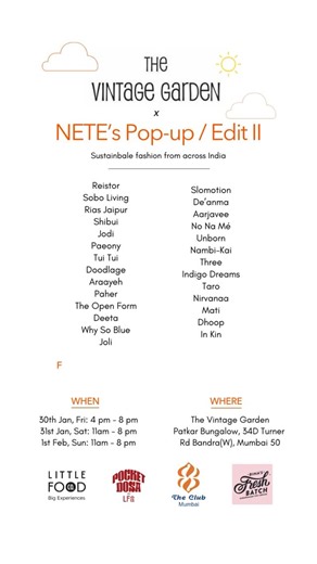 NETE.IN on Instagram: "Bombayyy🌤️♥️, we can’t wait to meet you! We’ve got the coolest slow fashion brands @thevintagegardenbombay this weekend + scrumptious food, coffee, & desserts by @littlefoodco , @theclubmumbai and @binasfreshbatch 🍦 Come say hello!👋🏽 Date - Jan 30th & 31st | Feb 1st, 2026 Time - Fri, 4 pm to 8 pm, Sat & Sun, 11am to 8 pm Where - Patkar Bungalow, Turner Road Bandra . . . . . [nete pop up, sustainable fashion brands, fashion brands, bombay pop