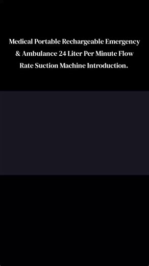 251912160101/ 251953858003. Available Medical Portable Emergency & Ambulance Rechargeable 24 Liter Per Minute Flow Rate Suction Machine :- ● Brand Amoul ● Model ASU-I ● Made in 🇨🇳China A) Technical Specification:- # Designed for removing fluid obstructions from the airways to facilitate breathing # Flow Rate 24 L/m # Maximum Vacuum -80Kpa/ -0.8 Bar. # Portable mechanical vacuum pump # High flow & Low noise # Air filters, anti-flooding protection # Oil-free vacuum membrane pump # Continuous ne