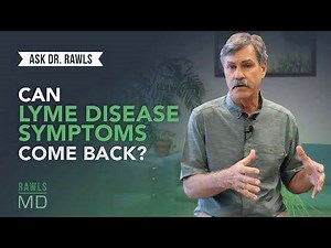 2.1K views · 47 reactions | Yes, symptoms of Lyme disease can come back after remission, and you need to stay on top of it. What’s the best way to do it? In this video, Dr. Bill Rawls shares some tips on how he keeps his immune system strong and continues to live a symptom-free life. Learn more here. | Bill Rawls, MD | Facebook