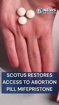 Supreme Court restores access to abortion pill mifepristone