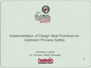 Implementation of Design Best Practices for Upstream Safety and Environmental Management System Program