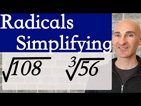 Radicals How to Simplify Square Roots (& Cube Roots)