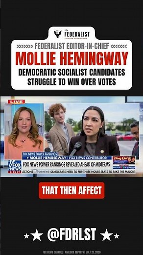 Federalist Editor-in-Chief Mollie Hemingway Explains Why DSA Candidates are Struggling