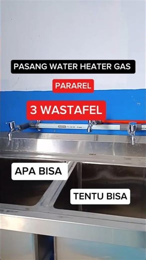 Pasang water heater gas pararel 3 wastafel #pasangwaterheater #instalasiwaterheater #shorts