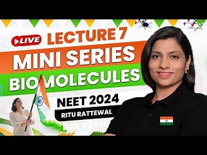 Biomolecules by Ritu Rattewal Lecture 7 | Free Mini Series on Biomolecules | NEET Biology | NEET2024