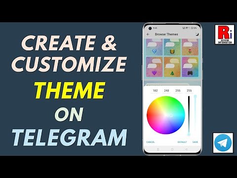 How to Create and Customize Your Own Theme on Telegram
