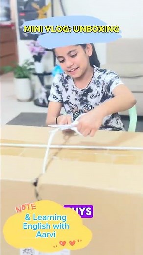 Mini Vlog: Unboxing & Learning English with Aarvi #learnenglish #shorts #vocabulary #englishspeaking