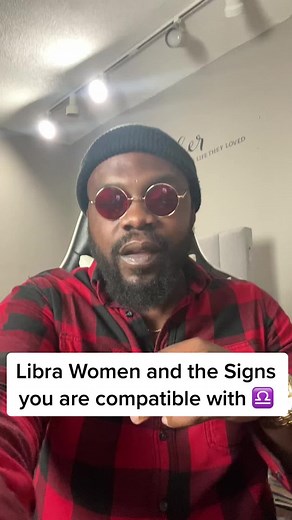 Libra Woman Compatibility: Signs You Are Most Compatible With