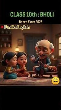 Class 10 English Chapter "BHOLI" Ncert #ncert books