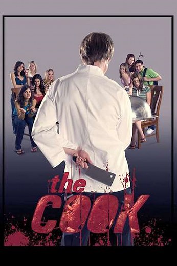 The Cook (2008) - Movie
