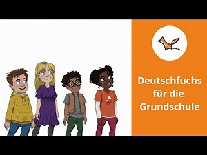Deutschfuchs für die Grundschule: Sprachförderung / DaF / DaZ f. geflüchtete und ausländische Kinder