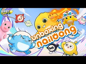 EGGY PARTY | UNBOXING NAILOONG OUTFIT AND EBBY! THE CUTEST COLLABORATION