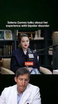 Selena Gomez and her Experience with Bipolar Disorder