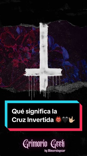 Significado de la Cruz Invertida en el Satanismo