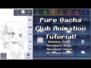 Pure Gacha Club Animation Tutorial (Blinking, Hair Bounce, Pupil Movement and more) (voiceover)