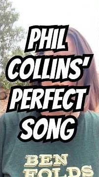 A perfect song by Phil Collins