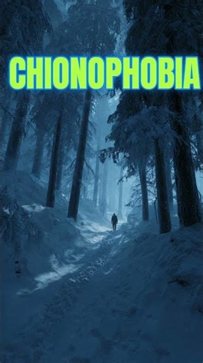 CHIONOPHOBIA