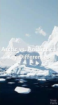 Arctic vs. Antarctica: Key Differences