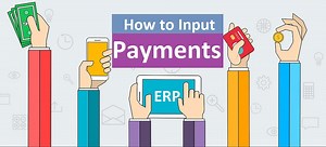 How to Input Payments Entry in ERP software