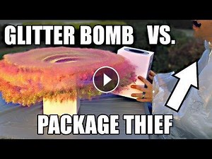 Package Thief REVENGE ( Can You Say Glitter Bomb? )
