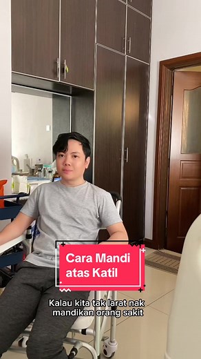 Cara Mandikan Pesakit di Katil - Mudah & Segar!