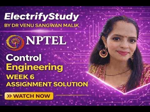 Control Engineering | NPTEL Week 7 Assignment Solution 🔥