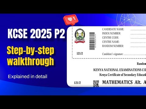 KCSE 2025 MATHS PAPER 2 FULL PAPER