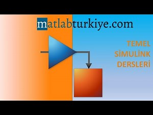 6-Girişler (Inputs) , Integrator ,Türev İşlemleri TEMEL SİMULİNK DERSLERİ(2021) | matlabturkiye.com