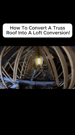 Converting Truss Roof to Loft Conversion Guide