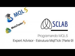 MQL5 - EA (Parte 9) - Estrutura MqlTick - Expert Advisor