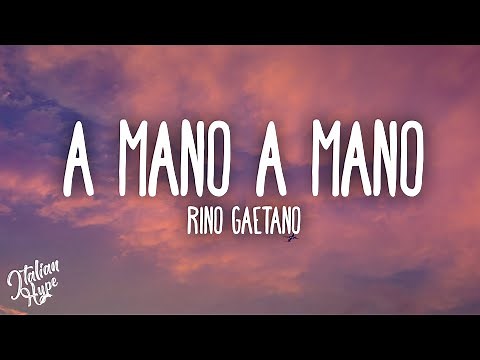 Rino Gaetano - A mano a mano