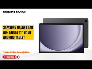 Samsung Galaxy Tab A9+ Review (2025) | Best Budget 11” Android Tablet? 90Hz, Dolby Atmos